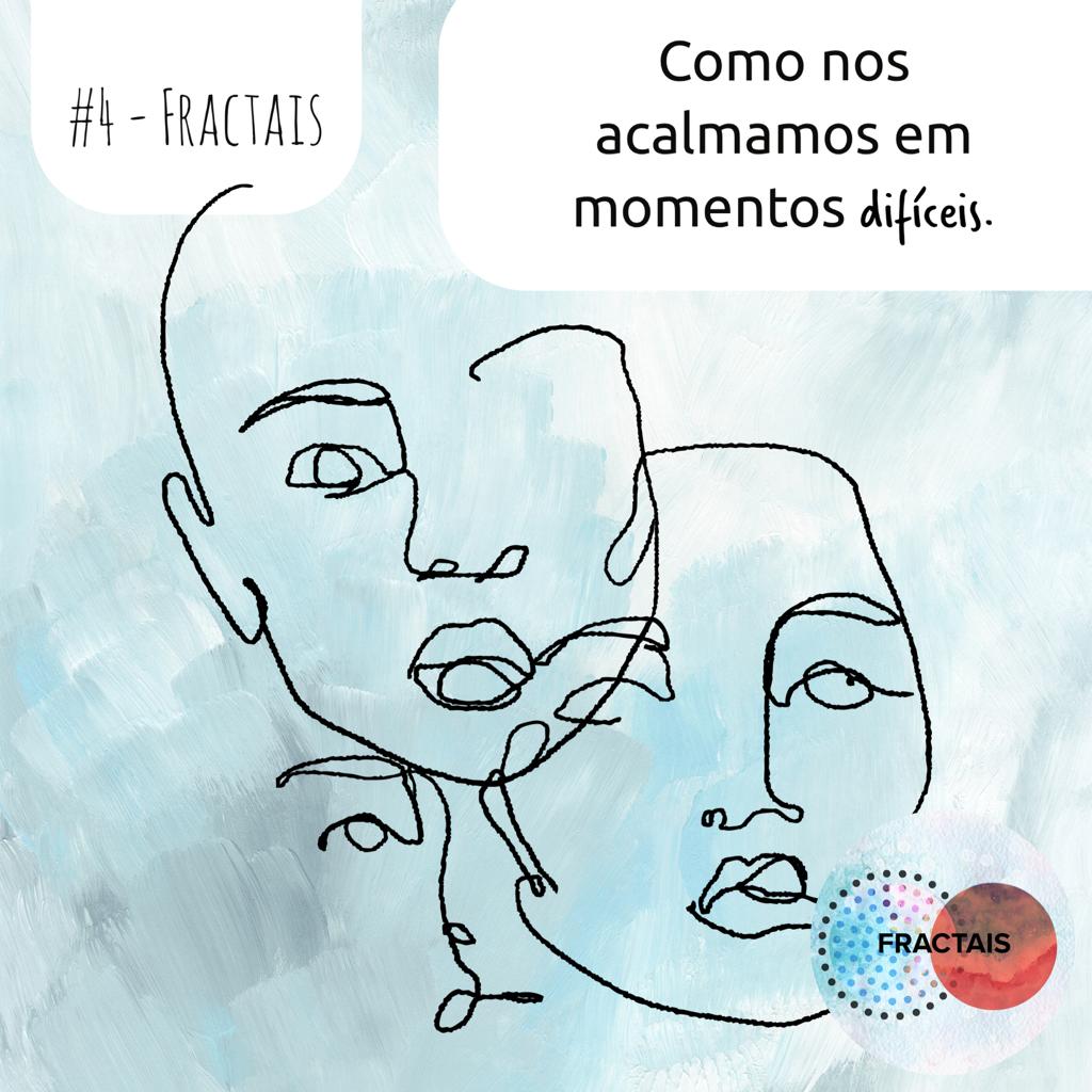 Como nos acalmamos em momentos difíceis